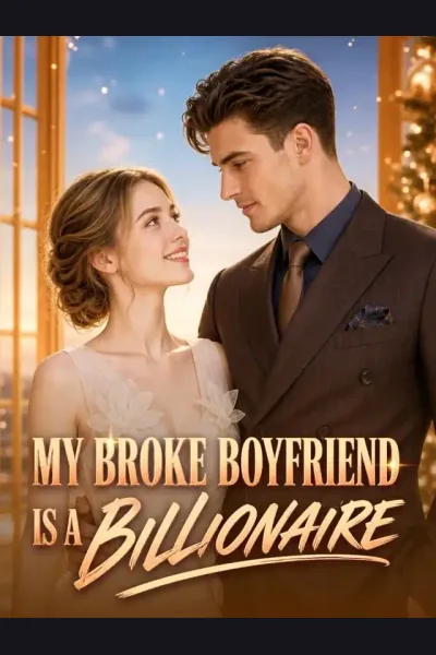 Affiche de My Broke Boyfriend Is A Billionaire