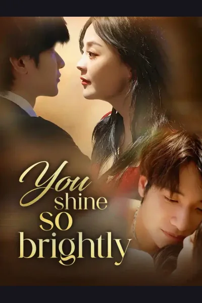 Affiche de You shine so brightly