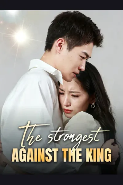 Affiche de The strongest against the king
