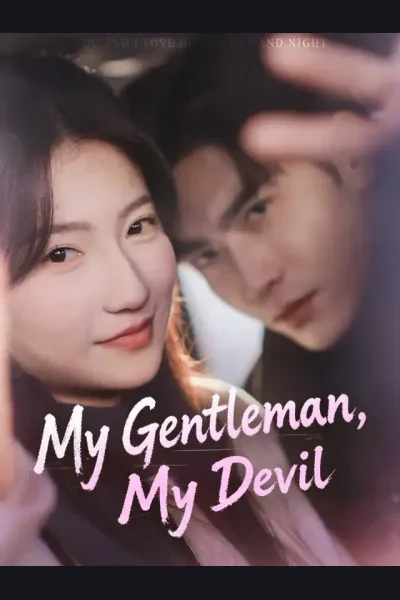 Affiche de My Gentleman, My Devil
