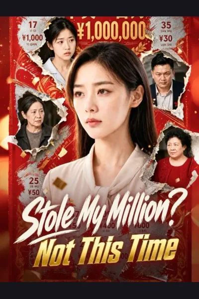 Póster de Stole My Million? Not This Time