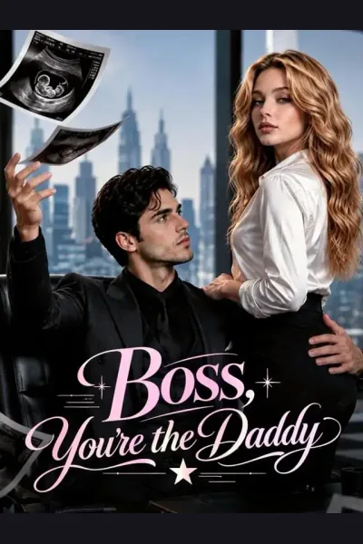 Affiche de Boss, You're the Daddy