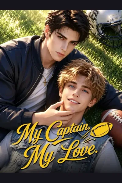 My Captain, My Love poster