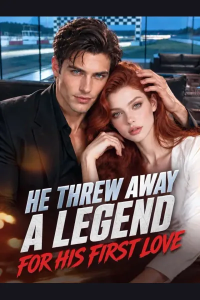 He Threw Away A Legend For His First Love poster