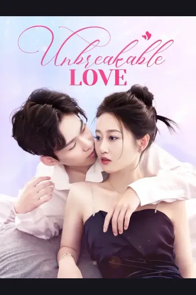 Affiche de Unbreakable Love