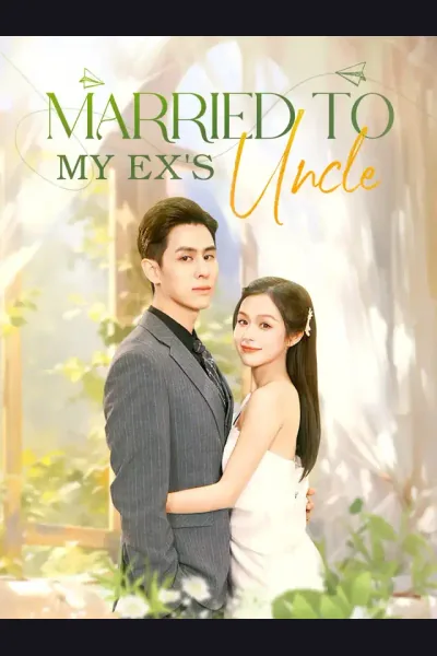 Póster de Married to My Ex's Uncle