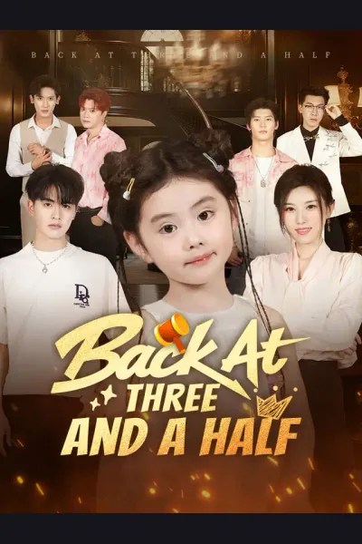 Back At Three And A Half poster