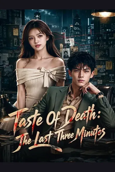 Taste Of Death: The Last Three Minutes poster