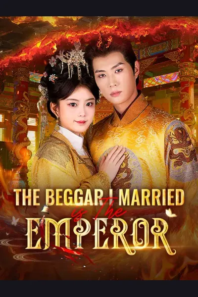 Affiche de The Beggar I Married Is The Emperor