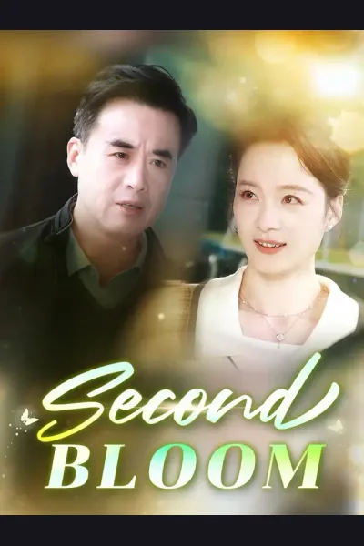 Second Bloom poster