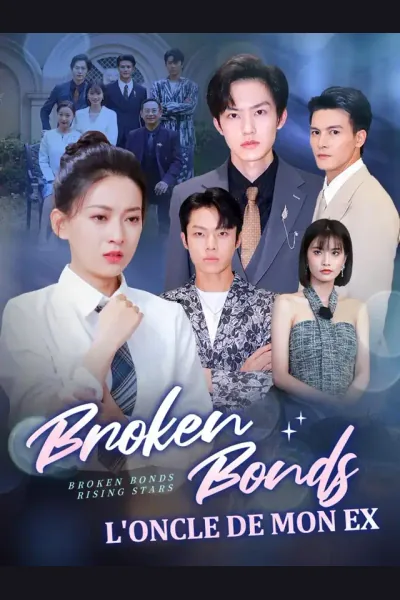 Póster de Broken Bonds, Rising Stars