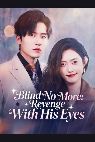 Póster de Blind No More: Revenge With His Eyes