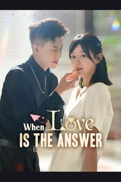 Póster de When Love Is The Answer