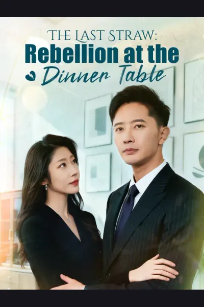 Póster de The Last Straw: Rebellion at the Dinner Table