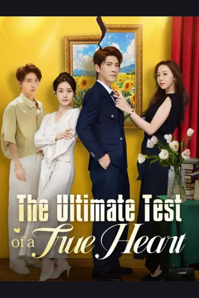 Pôster de The Ultimate Test of a True Heart