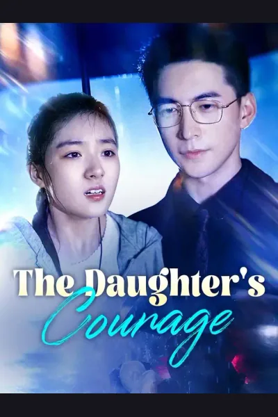 Pôster de The Daughter's Courage