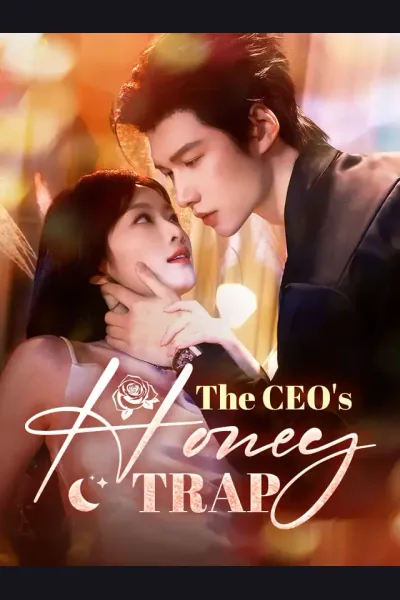 Pôster de ​The CEO's Honey Trap