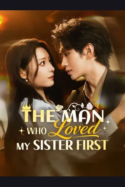 Póster de The Man Who Loved My Sister First