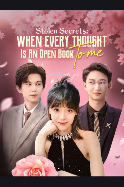 Affiche de Stolen Secrets: When Every Thought Is An Open Book To Me