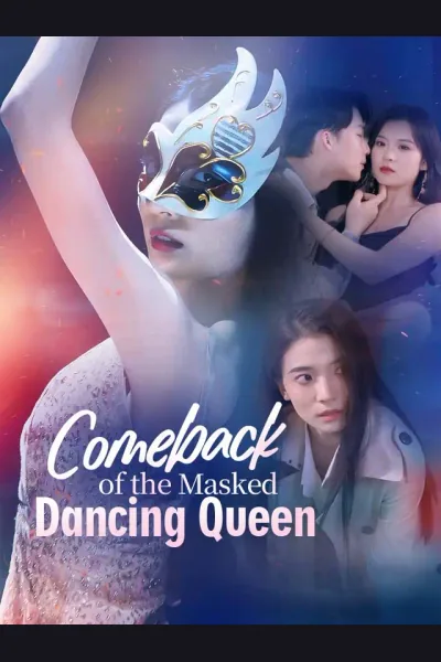 Comeback of the Masked Dancing Queen poster