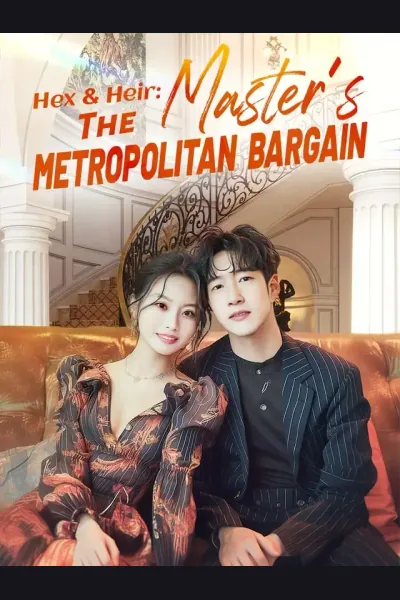 Póster de Hex & Heir: The Master's Metropolitan Bargain