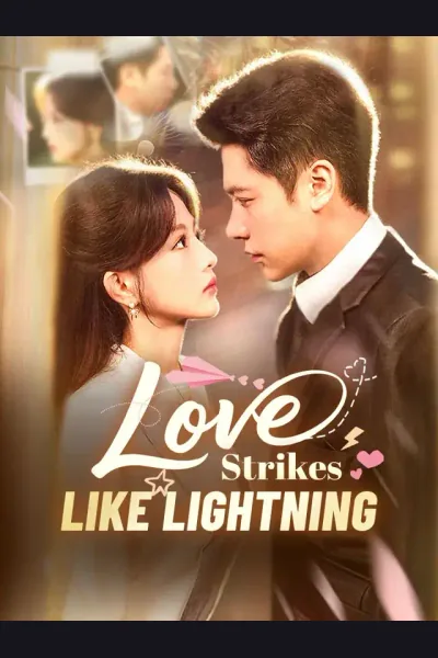 Affiche de Love Strikes Like Lightning
