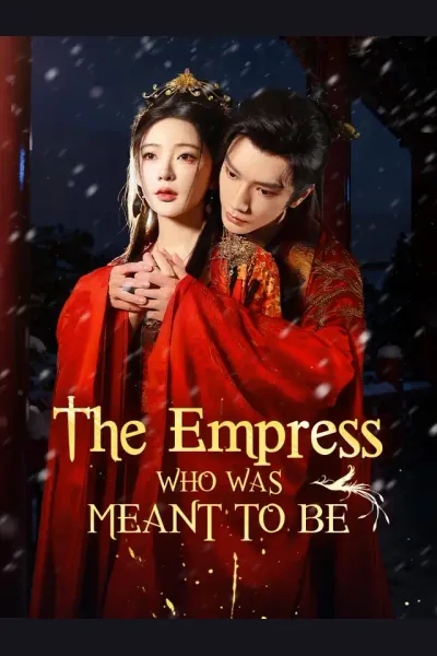 The Empress Who Was Meant To Be poster