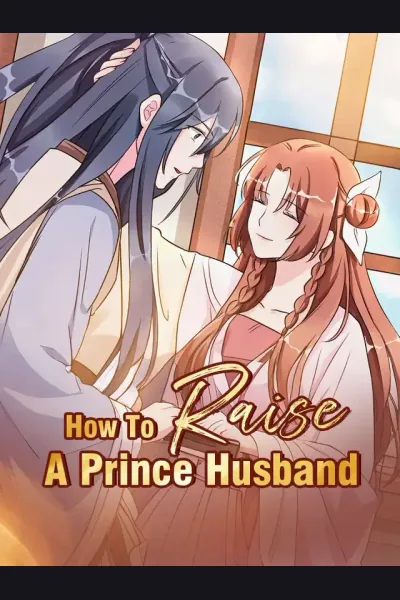 Póster de How To Raise A Prince Husband