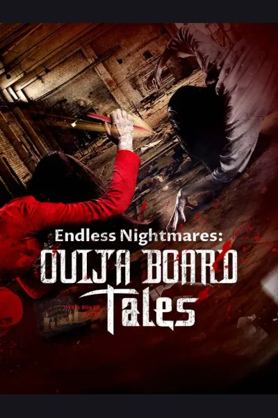 Póster de Endless Nightmares: Ouija Board Tales