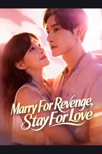 Pôster de Marry For Revenge, Stay For Love