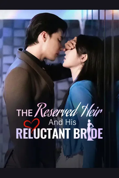 Póster de The Reserved Heir And His Reluctant Bride
