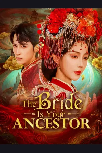 Póster de The Bride Is Your Ancestor