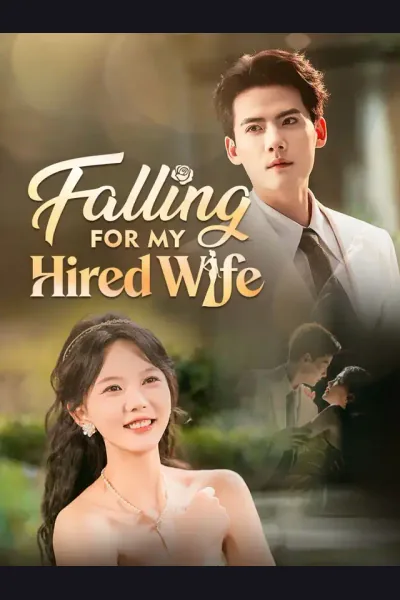 Falling For My Hired Wife poster