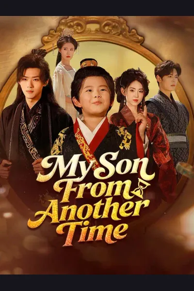 Affiche de My Son From Another Time