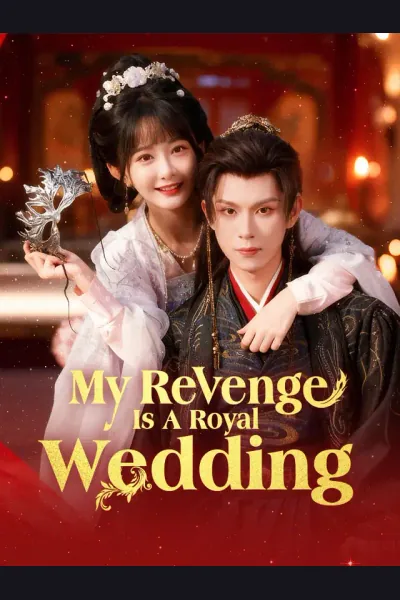 My Revenge Is A Royal Wedding poster