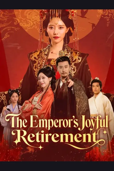 Affiche de The Emperor's Joyful Retirement