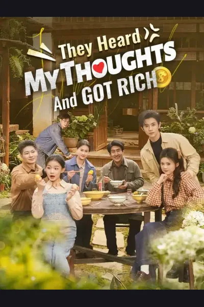 They Heard My Thoughts And Got Rich poster