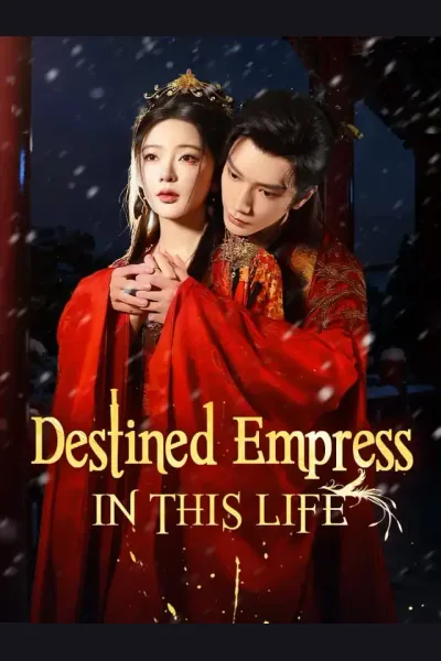 Affiche de Destined Empress In This Life
