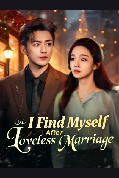 Póster de I Find Myself After Loveless Marriage