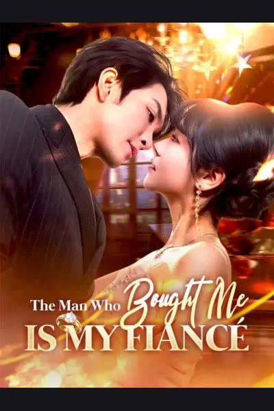Affiche de The Man Who Bought Me Is My Fiancé