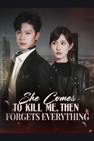 She Comes to Kill Me, Then Forgets Everything poster