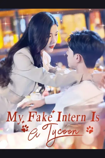 Affiche de My Fake Intern Is A Tycoon