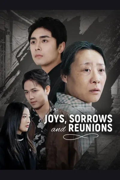 Póster de Joys, Sorrows and Reunions