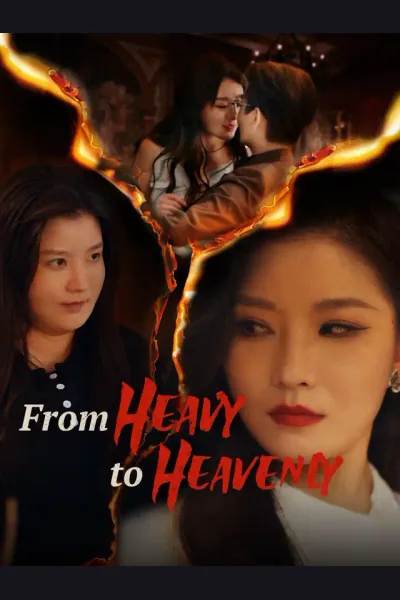 Affiche de From Heavy to Heavenly