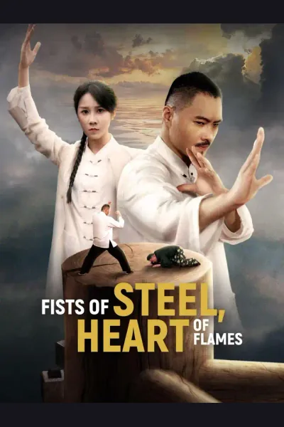 Fists of Steel, Heart of Flames poster