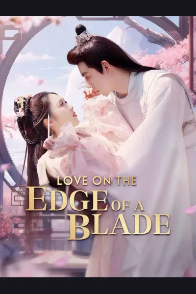 Póster de Love on the Edge of a Blade