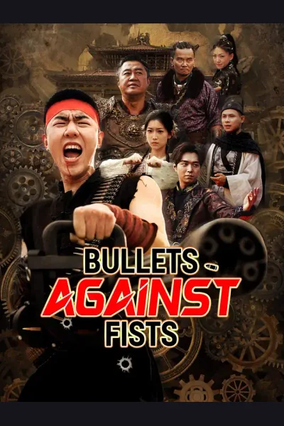 Bullets Against Fists poster