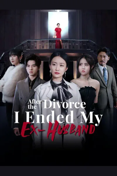 Póster de After the Divorce, I Ended My Ex-Husband