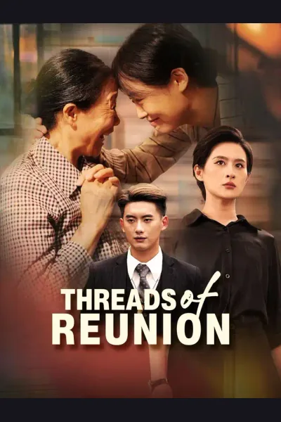 Póster de Threads of Reunion