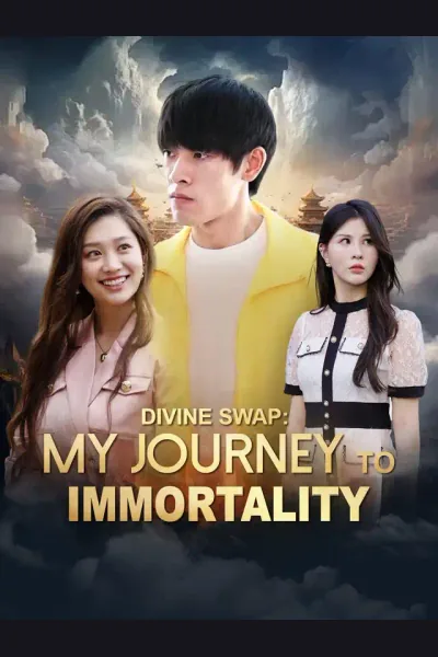 Affiche de Divine Swap: My Journey to Immortality